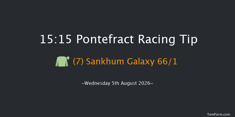 Pontefract 15-15 (Class 4) 6f Sun 26th Jul 2026