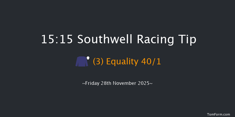 Southwell 15-15 (Class 1) 6f Wed 26th Nov 2025