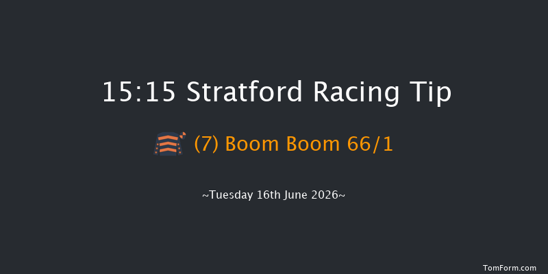 Stratford 15-15 (Class 4) 16f Sat 30th May 2026
