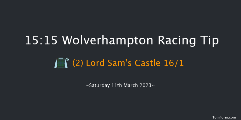 Wolverhampton 15:15 Handicap (Class 4) 7f Fri 10th Mar 2023