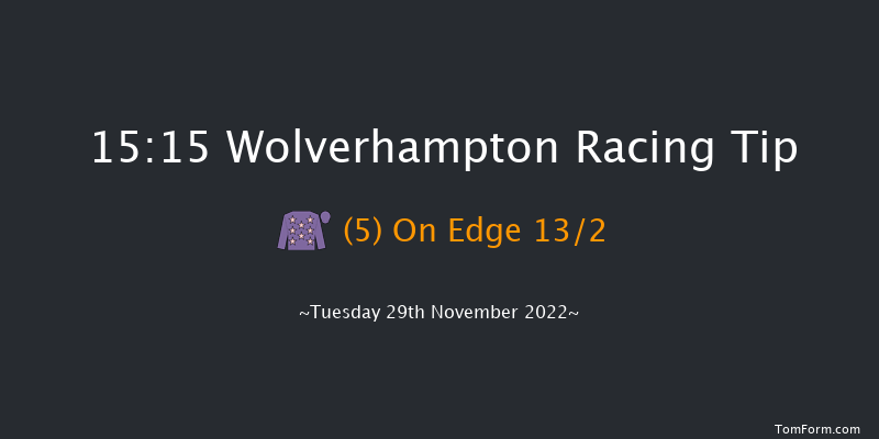 Wolverhampton 15:15 Handicap (Class 6) 6f Mon 28th Nov 2022