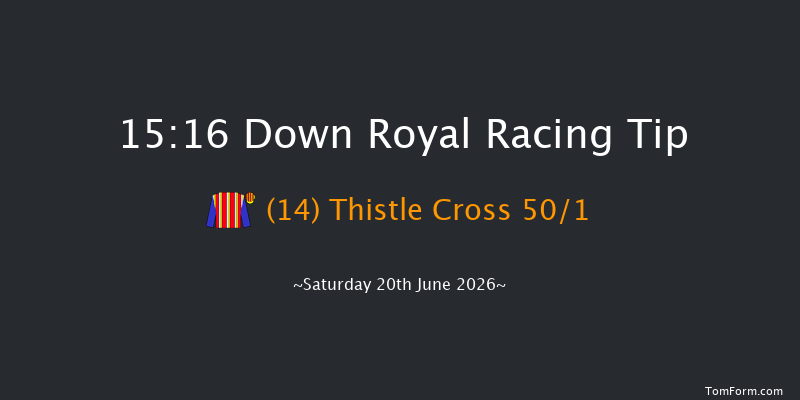 Down Royal 15-16 10f Fri 19th Jun 2026