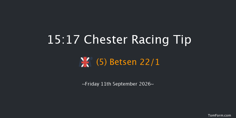 Chester 15-17 (Class 3) 5f Sat 22nd Aug 2026