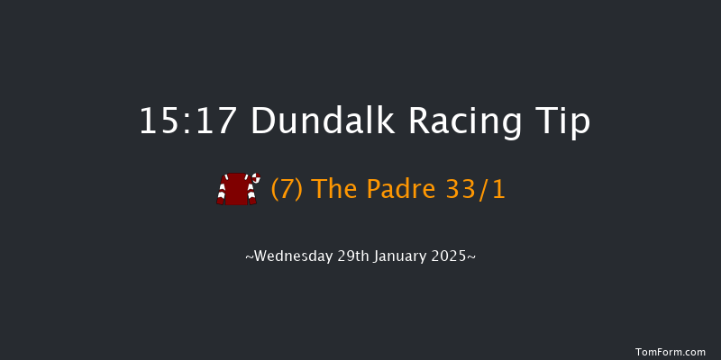 Dundalk  15:17 Maiden 11f Mon 27th Jan 2025