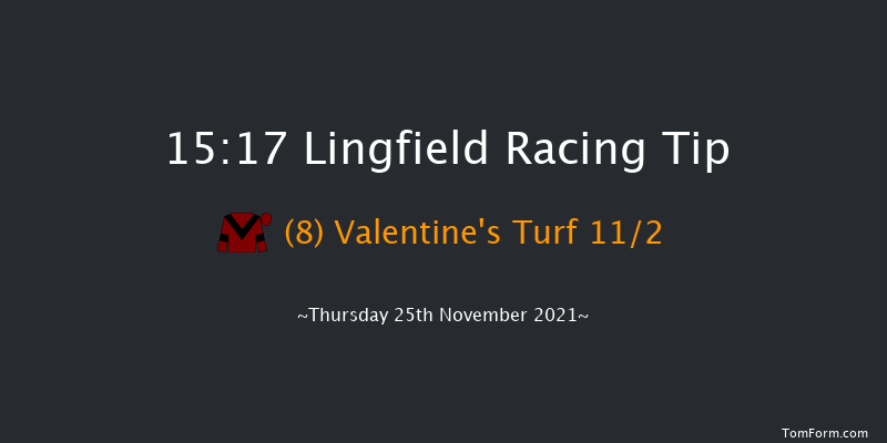Lingfield 15:17 Handicap Chase (Class 5) 16f Sat 20th Nov 2021