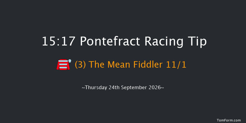 Pontefract 15-17 (Class 4) 6f Thu 17th Sep 2026