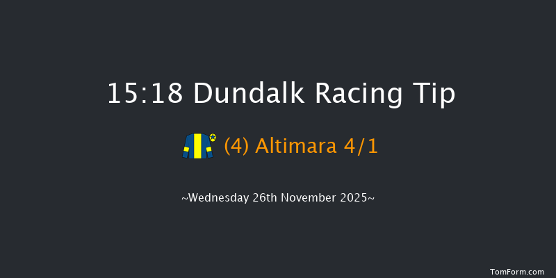 Dundalk 15-18 8f Fri 21st Nov 2025