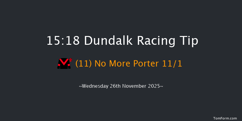 Dundalk 15-18 8f Fri 21st Nov 2025