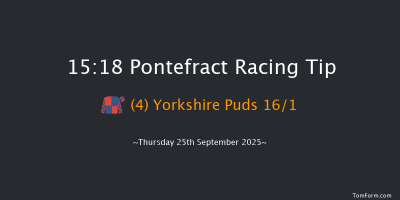 Pontefract 15-18 (Class 4) 6f Thu 18th Sep 2025