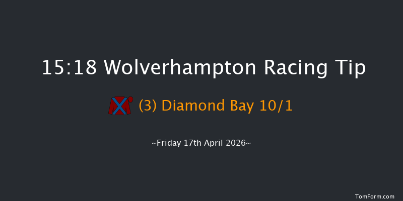 Wolverhampton 15-18 (Class 4) 13f Fri 10th Apr 2026