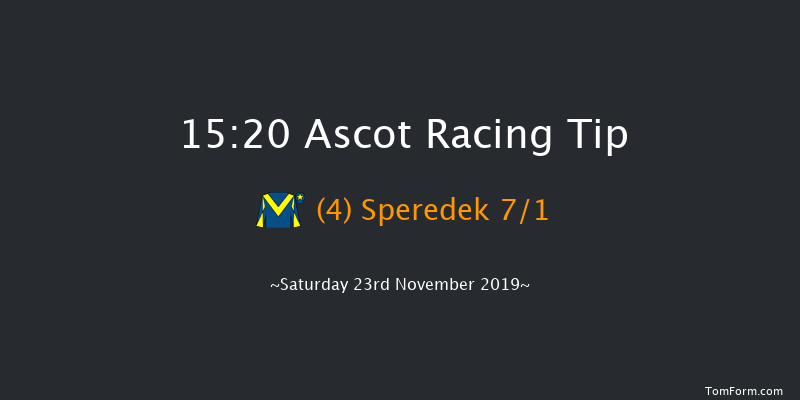 Ascot 15:20 Handicap Chase (Class 2) 17f Fri 22nd Nov 2019