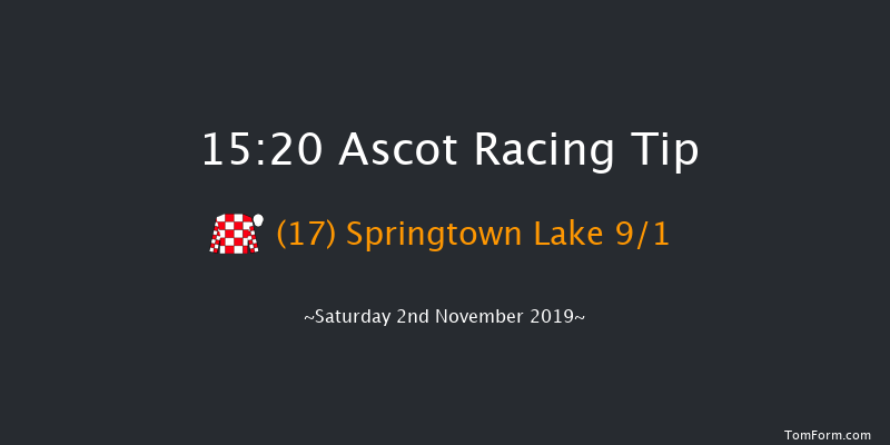 Ascot 15:20 Handicap Chase (Class 1) 24f Sat 19th Oct 2019
