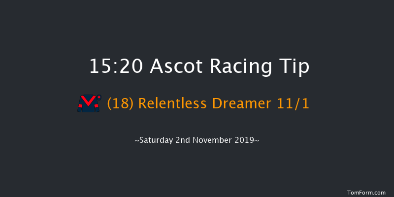 Ascot 15:20 Handicap Chase (Class 1) 24f Sat 19th Oct 2019
