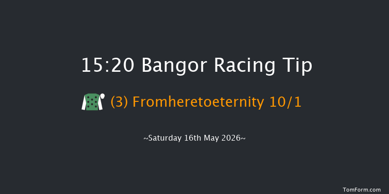 Bangor 15-20 (Class 4) 16f Sat 18th Apr 2026