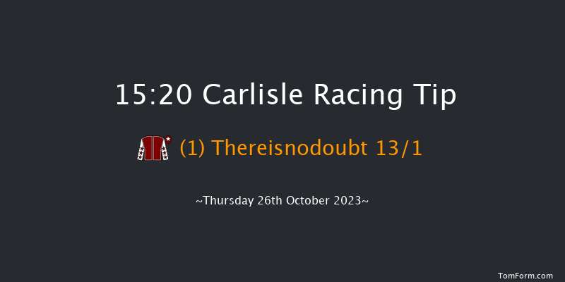 Carlisle 15:20 Handicap Hurdle (Class 3) 17f Thu 19th Oct 2023