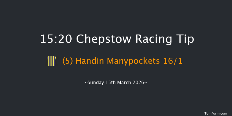 Chepstow 15-20 (Class 4) 23f Sat 21st Feb 2026