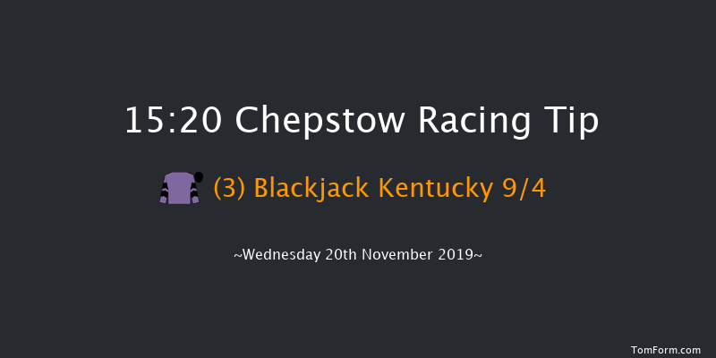 Chepstow 15:20 Maiden Hurdle (Class 5) 20f Wed 6th Nov 2019