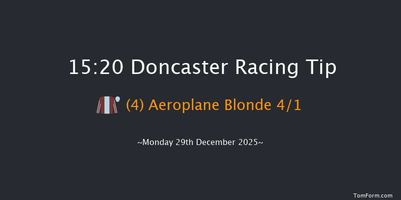 Doncaster 15-20 (Class 4) 16f Sat 13th Dec 2025