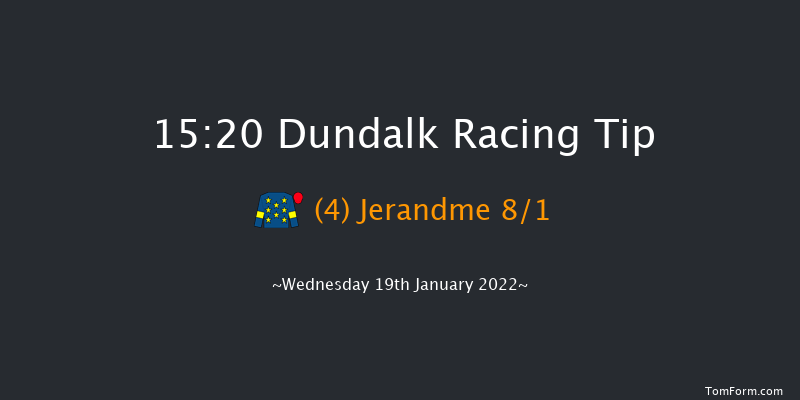 Dundalk 15:20 Handicap 16f Fri 14th Jan 2022