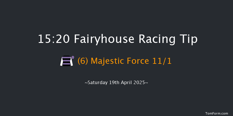 Fairyhouse 15-20 (Class 1) 21f Sun 6th Apr 2025