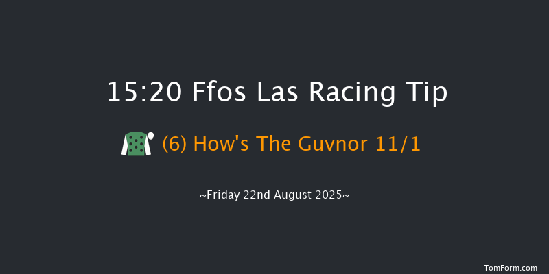 Ffos Las 15-20 (Class 6) 7f Wed 13th Aug 2025