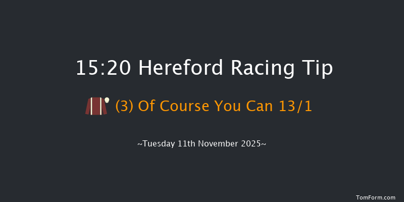 Hereford 15-20 (Class 4) 21f Mon 3rd Nov 2025