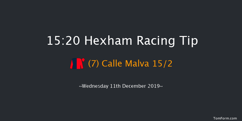 Hexham 15:20 Maiden Hurdle (Class 4) 20f Wed 20th Nov 2019