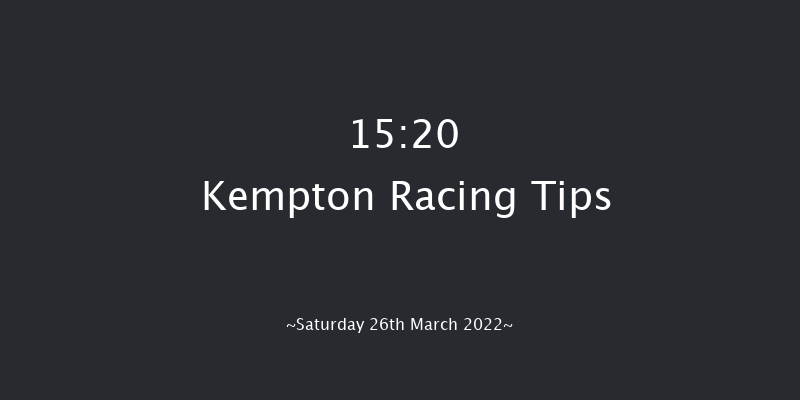 Kempton 15:20 Stakes (Class 4) 6f Sat 19th Mar 2022