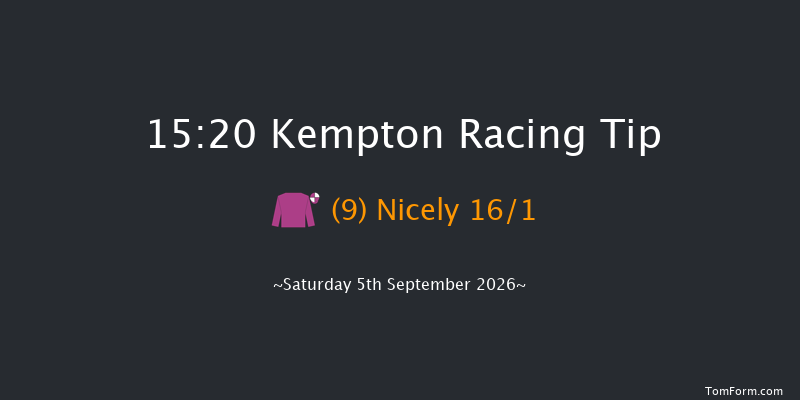 Kempton 15-20 (Class 1) 6f Fri 4th Sep 2026