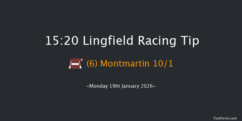 Lingfield 15-20 (Class 5) 23f Sat 17th Jan 2026