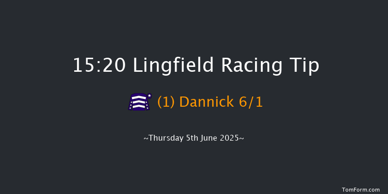 Lingfield 15-20 (Class 4) 6f Tue 3rd Jun 2025