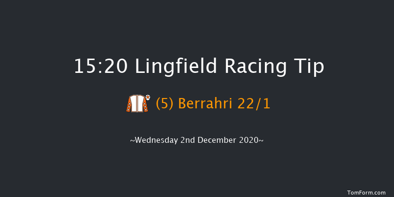 Betway Handicap Lingfield 15:20 Handicap (Class 4) 16f Tue 1st Dec 2020