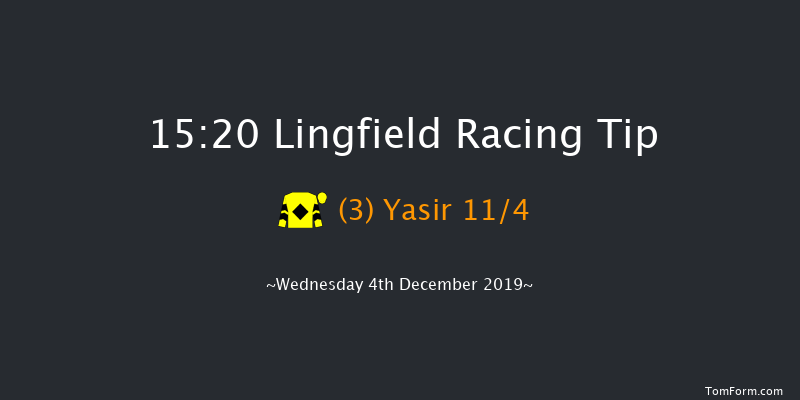 Lingfield 15:20 Handicap (Class 6) 16f Tue 3rd Dec 2019