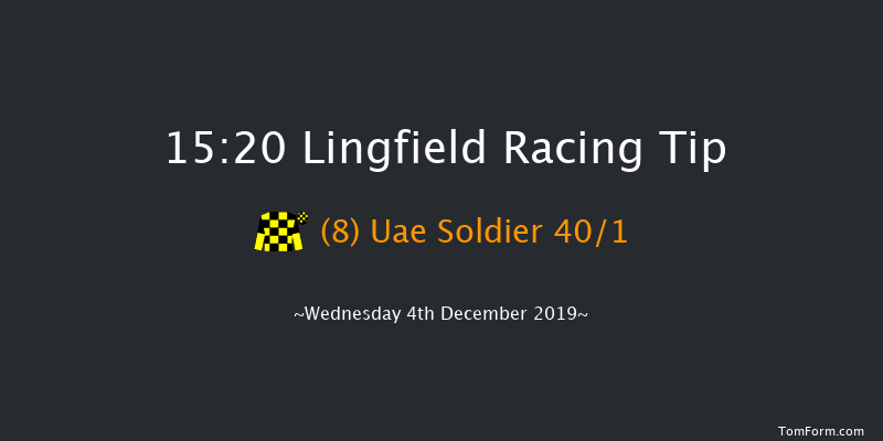 Lingfield 15:20 Handicap (Class 6) 16f Tue 3rd Dec 2019