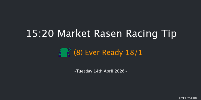 Market Rasen 15-20 (Class 5) 18f Sun 5th Apr 2026