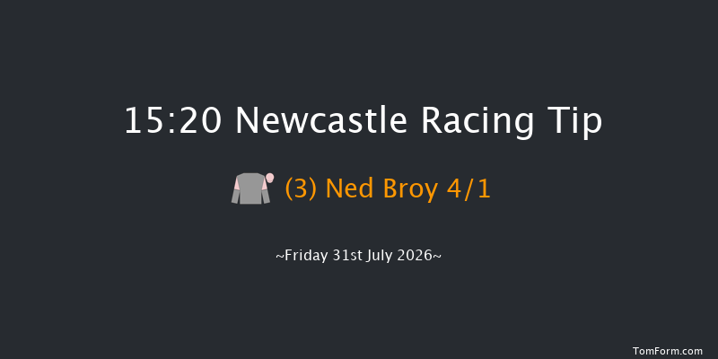 Newcastle 15-20 (Class 6) 16f Sun 26th Jul 2026