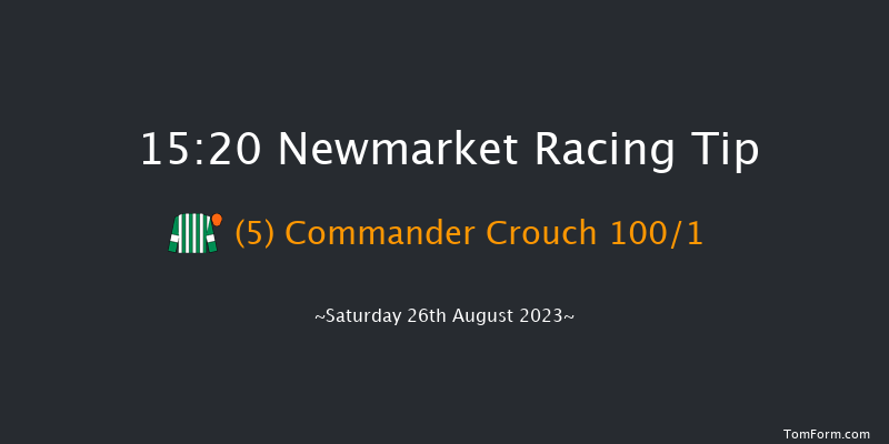 Newmarket 15:20 Stakes (Class 2) 6f Fri 25th Aug 2023