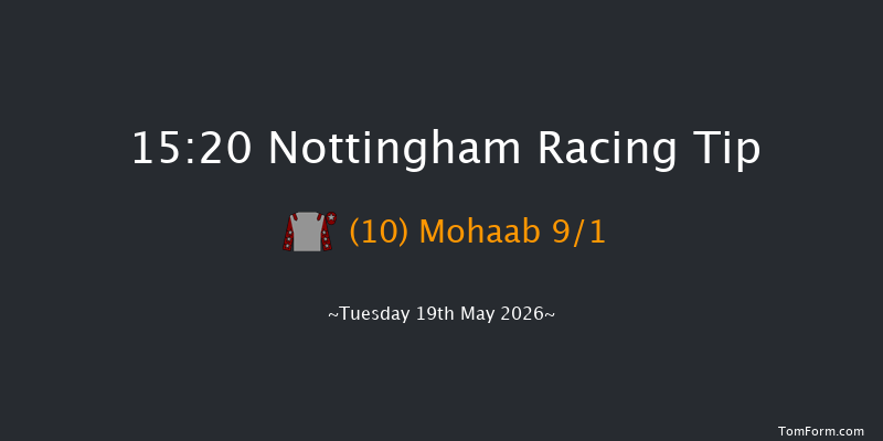 Nottingham 15-20 (Class 6) 10f Sat 9th May 2026