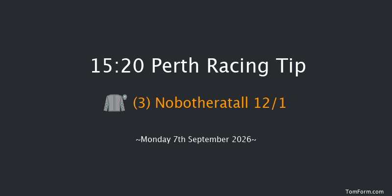 Perth 15-20 (Class 4) 16f Sat 15th Aug 2026