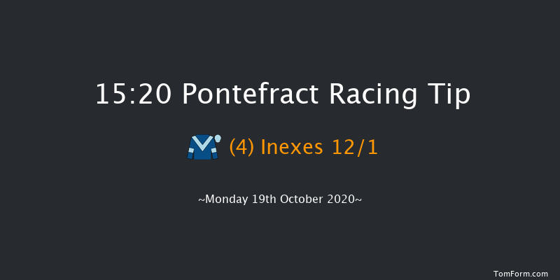 Racing TV On Sky Channel 426 Handicap (Div 1) Pontefract 15:20 Handicap (Class 5) 6f Mon 5th Oct 2020