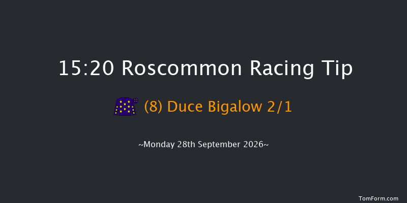 Roscommon 15-20 20f Mon 31st Aug 2026