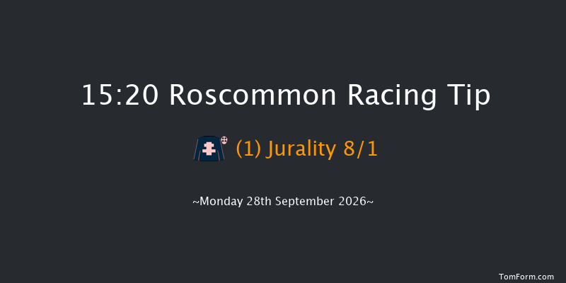 Roscommon 15-20 20f Mon 31st Aug 2026