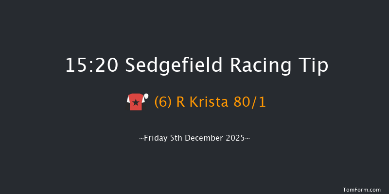Sedgefield 15-20 (Class 5) 16f Mon 24th Nov 2025