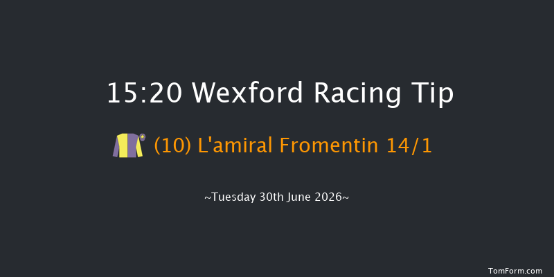 Wexford 15-20 16f Wed 27th May 2026