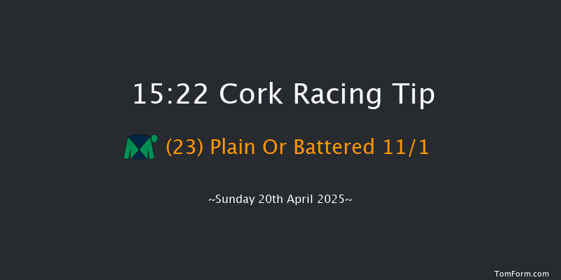 Cork 15-22 24f Sat 19th Apr 2025