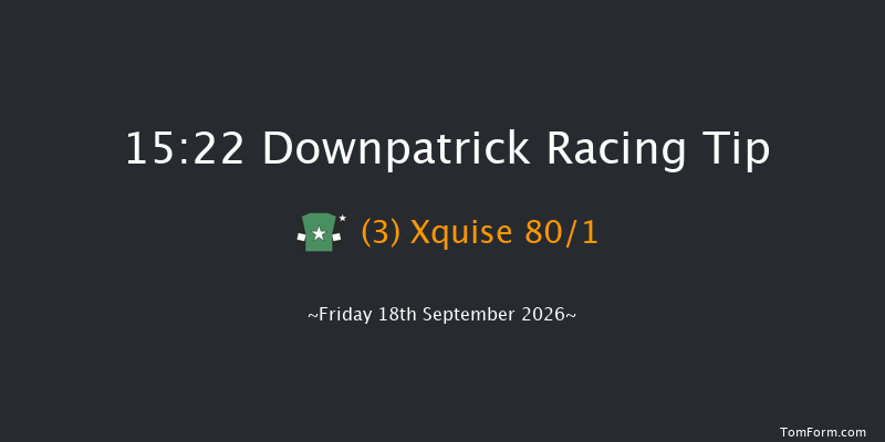 Downpatrick 15-22 17f Mon 31st Aug 2026