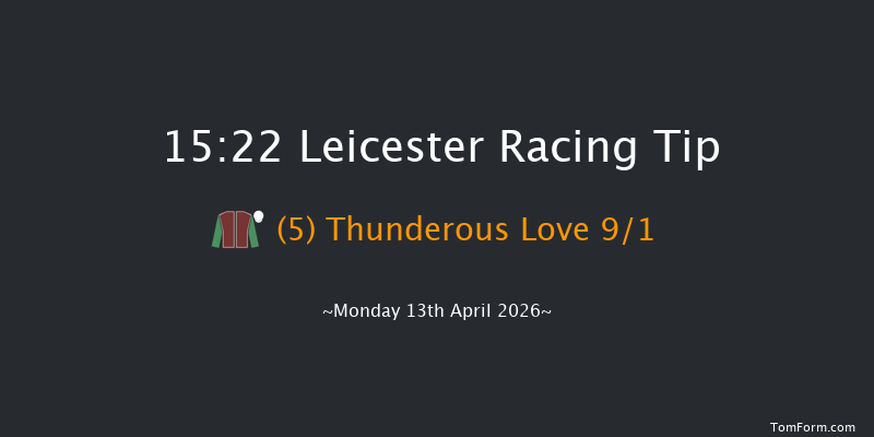 Leicester 15-22 (Class 5) 6f Fri 6th Mar 2026