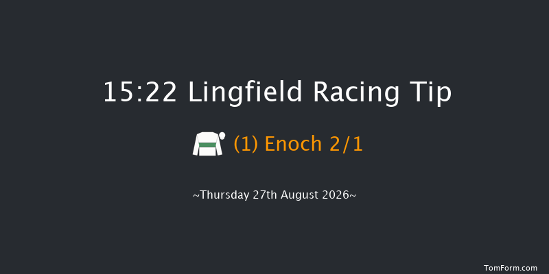 Lingfield 15-22 (Class 4) 8f Tue 25th Aug 2026