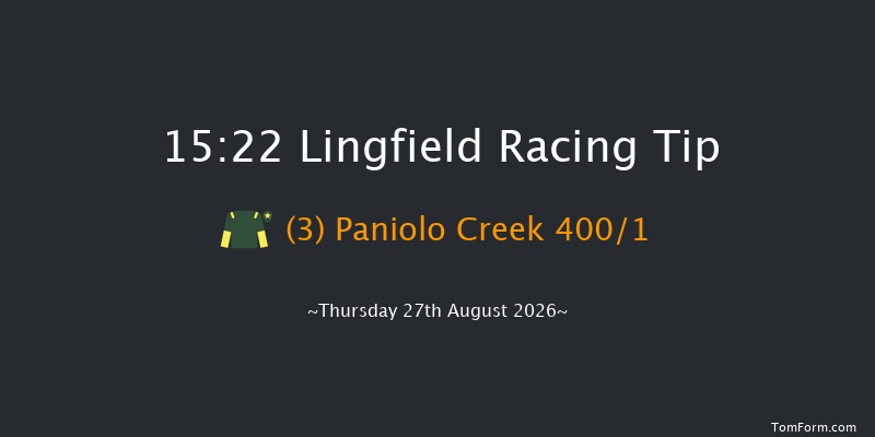 Lingfield 15-22 (Class 4) 8f Tue 25th Aug 2026