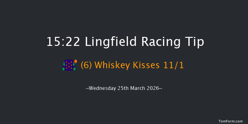 Lingfield 15-22 (Class 5) 6f Fri 20th Mar 2026